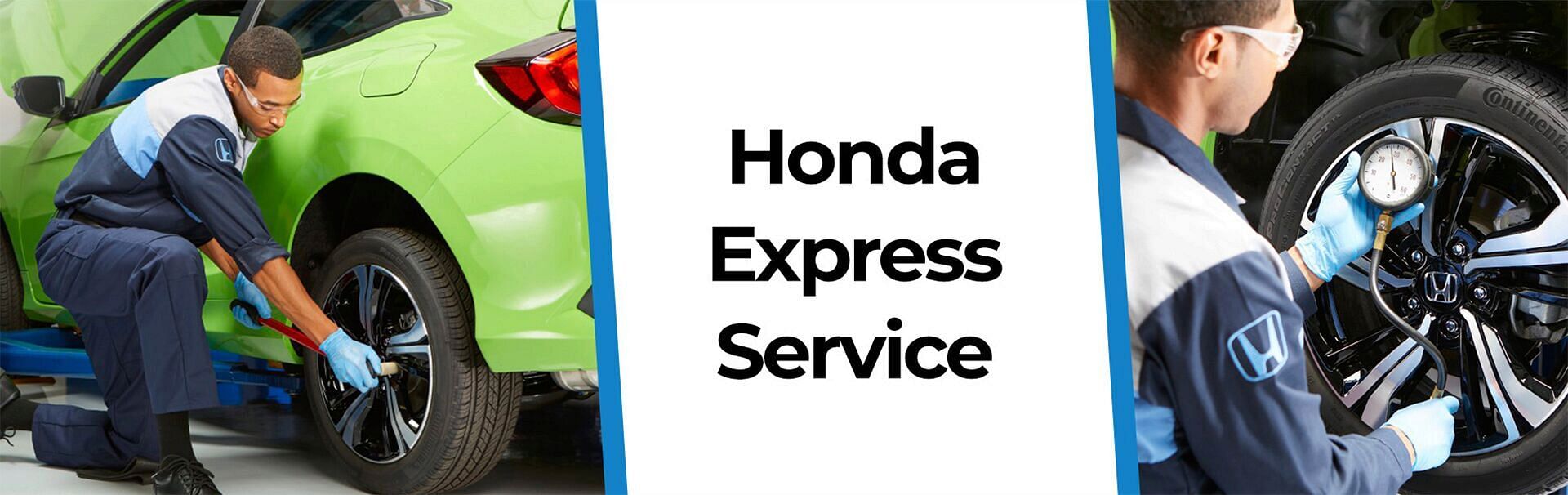 On the left, a honda service worker tightens a wheel on a green honda; on the right, a honda service worker checks tire pressure; in the center, a text honda express service on a white background